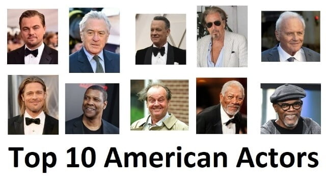 Top 10 famous American Actors in all topics